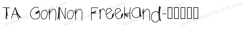 TA GonNon FreeHand字体转换